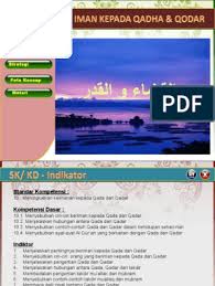 Setelah mengetahui pengertian, dalil, fungsi, hikmah beriman kepada qada dan qadar , semoga bisa menambah keyakinan kita kepada ketetapan allah. Ciri Ciri Orang Yang Beriman Kepada Qada Dan Qadar Okezone