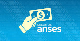 Crédito anses para jubilados y pensionados. Habilitacion De Nuevos Creditos Anses Econoblog