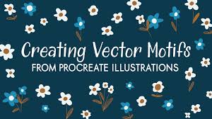 With vectors, you can scale artwork up and down without it ever becoming pixelated. Creating Vector Motifs From Procreate Illustrations Lyndsay Hubley Skillshare