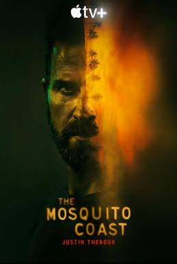 The Mosquito Coast (TV series) - Wikipedia