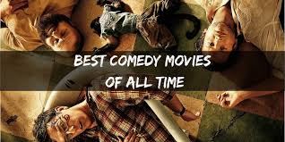 100 all time greatest comedy films. Top Best Comedy Movies Of All Time Bollywood Hollywood