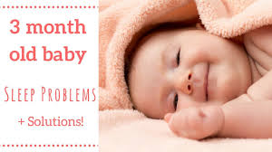 3 Month Old Sleep Problems And Solutions