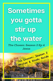 We did not find results for: The Chosen Season 2 Episode 4 Stir Up The Water Quote More In 2021 Water Quotes Best Movie Quotes Discussion Guide