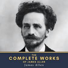 The Complete Works of James Allen - Audiobook & Ebook ...