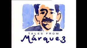 Tales from Marquez (1989)