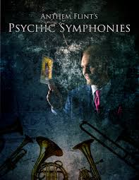 Psychic Symphonies By Anthem Flint Ebook Instant Download