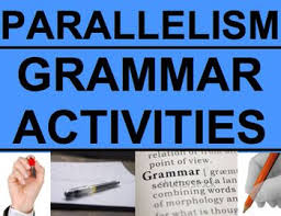 Parallel Sentence Structure Grammar Worksheets Powerpoint Answer Key Parallel Sentence Grammar Activities Parallelism Grammar Grammar Worksheets Sentences