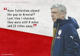 The only thing funnier than, arsene still having a job is jack wilshere being chosen in the england squad. 25 Quotes By Arsene Wenger That Show Why He S Called The Professor Of Football