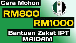 Maybe you would like to learn more about one of these? Cara Mohon Rm800 Rm1000 Bantuan Zakat Ipt Maidam Syarat Kelayakan Youtube