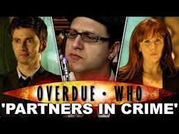 Overdue Doctor Who Review: Partners in Crime