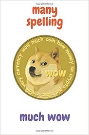 Jun 12, 2021 · core dogecoin (crypto: Doge Meme Notebook Funny Spelling Meme Notebook Journal Dogecoin Meme Book B K Amazon De Bucher
