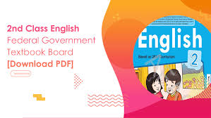 Incredible english 2 class book. 2nd Class English Federal Government Textbook Board Download Pdf Top Study World