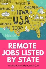 A Big List Of Work At Home Jobs By State The Work At Home Woman Work From Home Jobs List Of Jobs Working From Home
