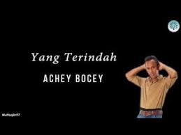 Don't forget to subscribe, like, share t. Yang Terindah Lirik Achey Bocey Lagu Lirik Pelawak Malaysia Youtube