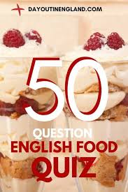 Great trivia tests your knowledge of useless tidbits and facts in areas such as history, science, entertainment, and sports. The Big England Food Quiz 50 Questions And Answers Day Out In England