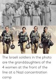 Best Memes About Israeli Soldiers Israeli Soldiers Soldier Israeli Defence Forces