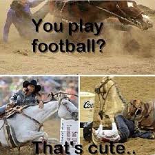 Visit The Website For Great Deals On All The Western Gear That You May Need Or Want Funny Horse Memes Horse Riding Quotes Horse Quotes Funny