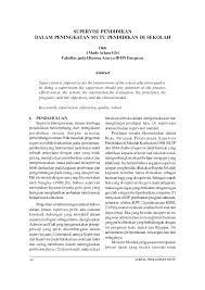 Peningkatan profesionalitas guru melalui supervisi akademik di smp negeri 3 peusangan kabupaten bireuen ainon mardhiah1, yusrizal2, nasir usman3 1). Pdf Supervisi Pendidikan Dalam Peningkatan Mutu Pendidikan Di Sekolah Jurnal Penjaminan Mutu Academia Edu