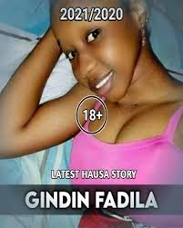 African hausa tv 5.614 views1 year ago. Gindin Fadila Adult Only 18 By Hausalite Okadabooks