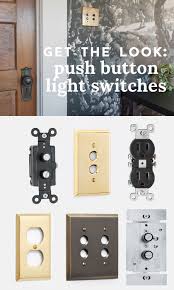 All About Push Button Light Switches The Gold Hive
