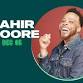 Tahir Moore: Live In Fort Worth event image