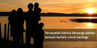 Check spelling or type a new query. Kata Mutiara Keluarga Adalah Segalanya Kata Kata Bijak
