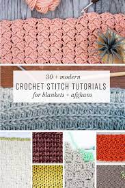 I find this one is easy to remember. 30 Crochet Stitches For Blankets And Afghans Many With Video Tutorials