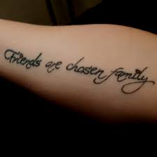 This tattoo is perfect for friends who are in it for the long haul. Tattoo Uploaded By Natascha Thomsen Friends Are Chosen Family 985611 Tattoodo