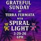 Grateful Sunday with Spiral Light at Terra Fermata event image