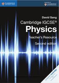 Cambridge Igcse Physics Teacher S Resource Second Edition By Cambridge University Press Education Issuu