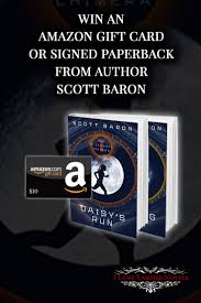 Win An Amazon Giftcard Ebook Or Signed Paperback From Author Scott Baron Book Giveaways Sweepstakes Winner Author