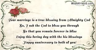 My daughter and son in law always bear in mind that your relation will only finish when you both will die. Religious Anniversary Wishes