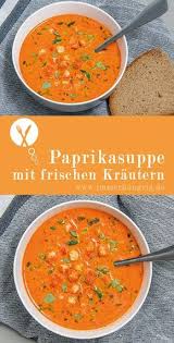 Paprikasuppe Mit Krautern Immerhungrig Rezept Paprika Suppe Paprikasuppe Suppen Rezept Vegetarisch
