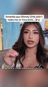 Amanda says Wendy Ortiz didn't make her or Yera drink…❤️‍🩹😭#fyp #ama...
