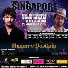 Live In Concert Sonu Nigam Atif Aslam In Singapore On January 23rd 2016 At The Star Performing Arts Centre Sonu Nigam Concert Upcoming Concerts Posted 1 month ago1 month ago. concert sonu nigam atif aslam