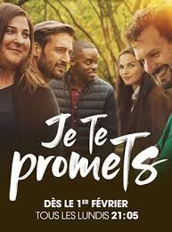 Je te promets le miel à ma main qui te touche. Je Te Promets Serie Tv 2021 Allocine