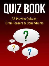 Great for the classroom and kids party games. Quiz Book 33 Puzzles Quizzes Brain Teasers Conundrums Puzzle Games Book 1 Kindle Edition By Chastney A Humor Entertainment Kindle Ebooks Amazon Com