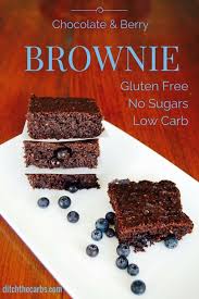 The best healthy dessert recipes; Low Carb Chocolate Berry Brownie Ditch The Carbs