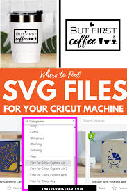 Where To Find Svg Files For Your Cricut Machine Insideoutlined In 2020 Cricut Cricut Machines Cricut Tutorials