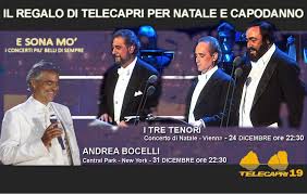 Un concerto emozionante da un duomo di milano deserto, un canto che si è librato come una preghiera tra le volte gotiche per esorcizzare il coronavirus: Il Regalo Di Telecapri Per Natale E Capodanno Il 24 Dicembre Ore 22 30 Concerto Di Natale A Vienna Con I Tre Tenori Pavarotti Domingo E Carreras Il 31 Dicembre Ore 22 30 Andra
