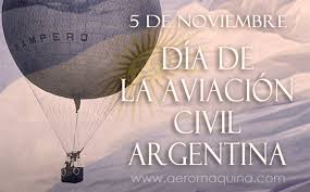 El 29 de agosto se celebra el día del abogado. Aeromaquina Dia De La Aviacion Civil Argentina 5 De Noviembre