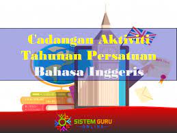 Check spelling or type a new query. Cadangan Aktiviti Tahunan Persatuan Bahasa Inggeris