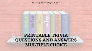 Kids true or false questions and answer: 100 Printable Trivia Questions And Answers Multiple Choice Trivia Qq