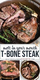 T Bone Steaks Ways To Cook Steak Grilled Steak Recipes T Bone Steak