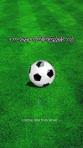 Data file ကို copy ယူပီး phone storage ထဲကိုဝင်ပါ android ထဲကိုဝင်ပီး data . Myanmar Football Live For Android Apk Download