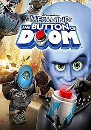 It's 'revenge', and it's best served cold! Megamind The Button Of Doom Wikipedia