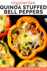 Vegetarian Quinoa Stuffed Bell Peppers Recipe In 2020 Stuffed Peppers Vegetarian Quinoa Stuffed Bell Peppers