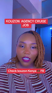 How to Apply for Kouzon Kenya Cruise Ship Security Jobs