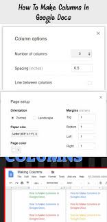 Google Docs Supports Columns And They Are Easy To Use Great For Projects Like Newspapers Or Flyers Here S How You Use Them By Mali Google Docs Column Google