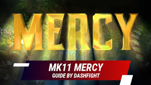 Approximate amount of time to. Mortal Kombat 11 Mercy How To Perform Guide Dashfight